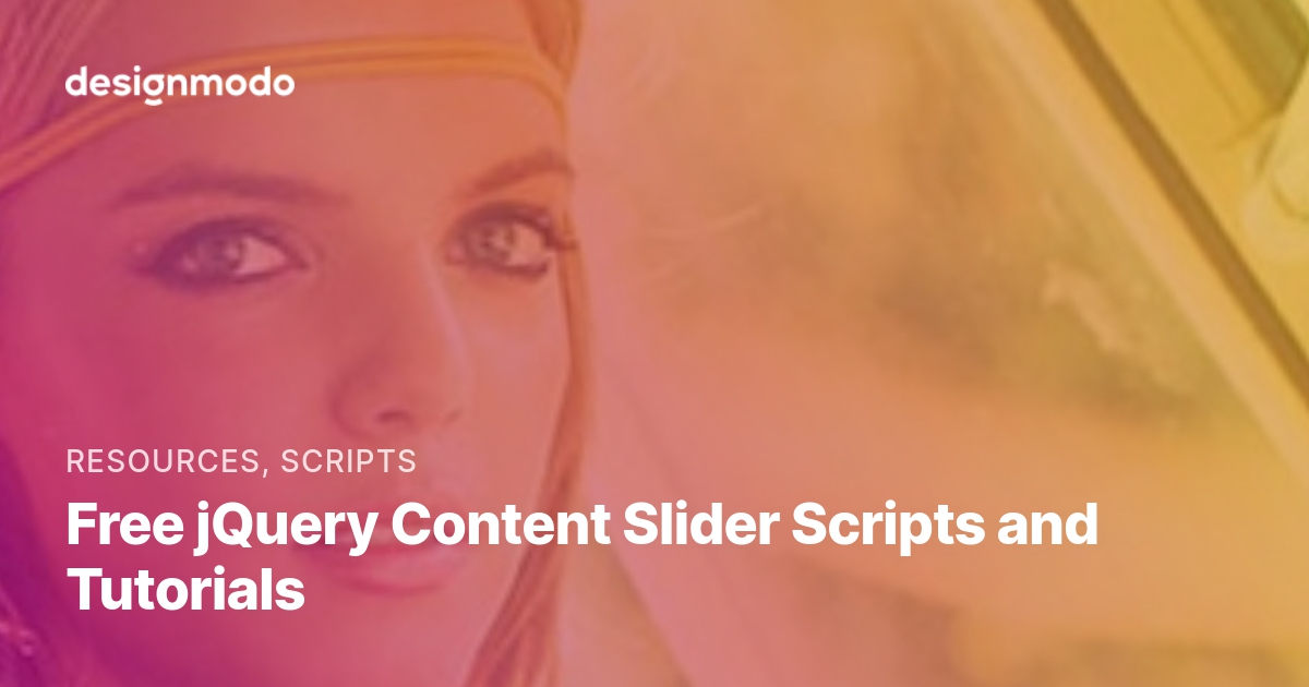Free jQuery Content Slider Scripts and Tutorials Designmodo