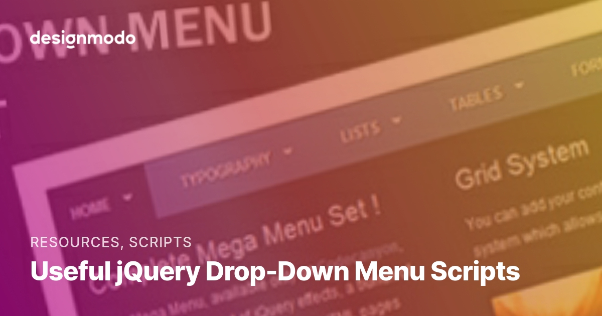 Useful jQuery DropDown Menu Scripts Designmodo
