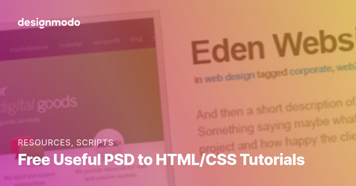 Free Useful PSD to HTML/CSS Tutorials