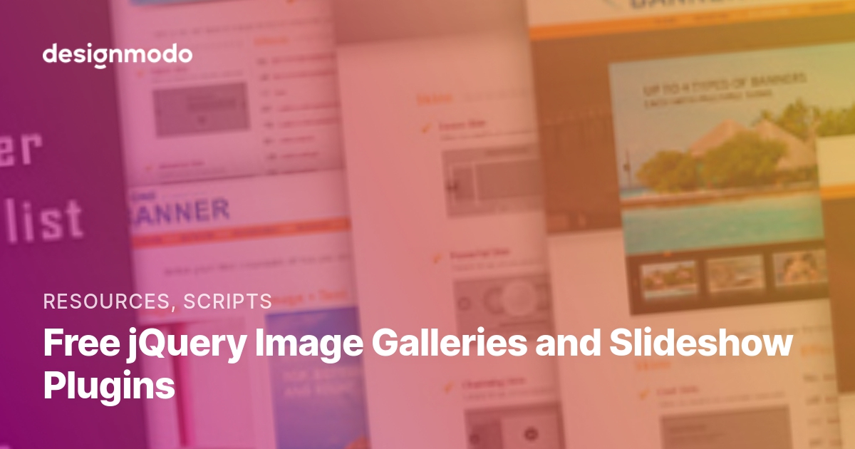Free jQuery Image Galleries and Slideshow Plugins Designmodo