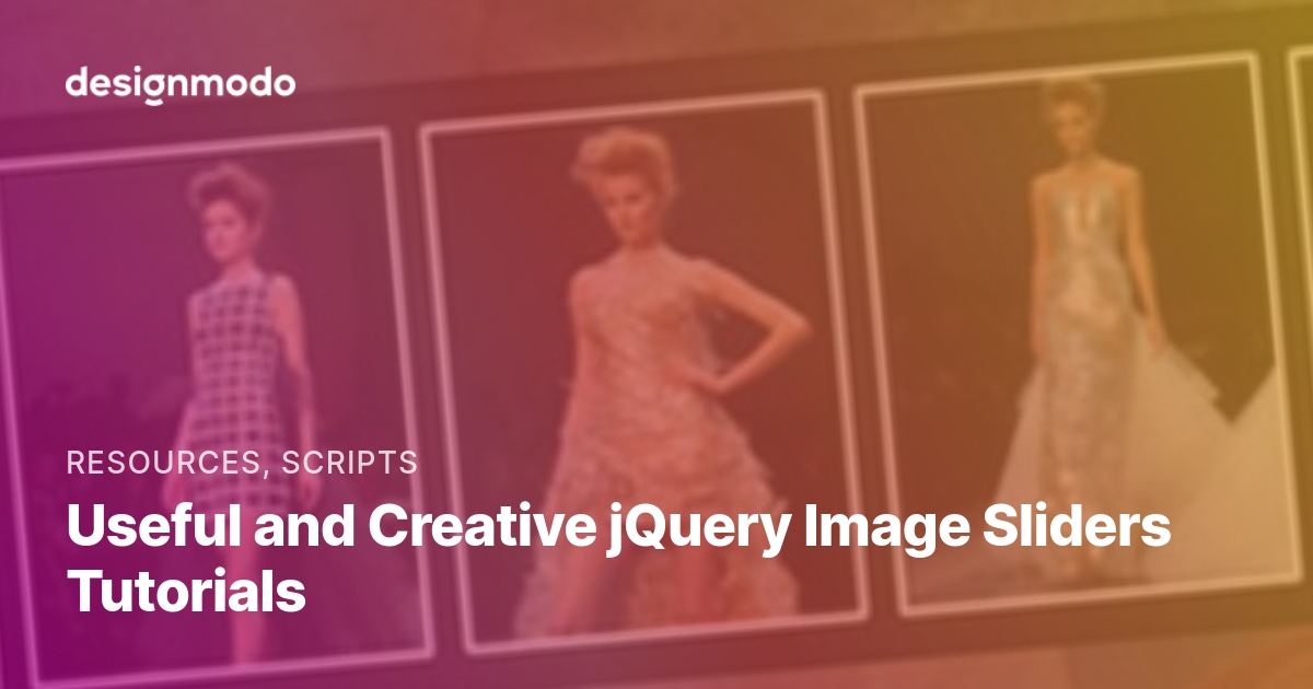 Useful and Creative jQuery Image Sliders Tutorials