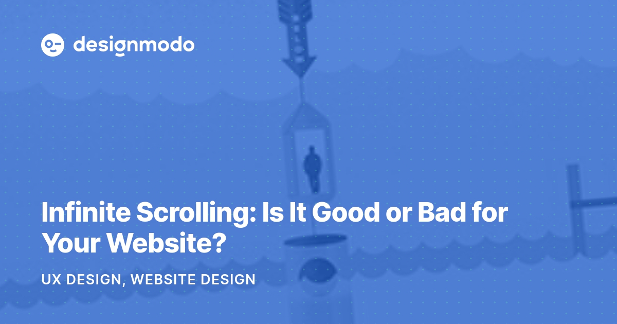 advantages of using infinite scrolling for webdesign