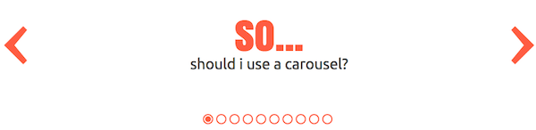 Should I Use a Carousel?