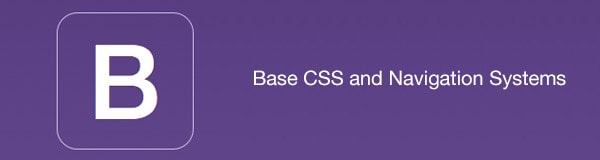 Base CSS and Navigation Systems in Bootstrap