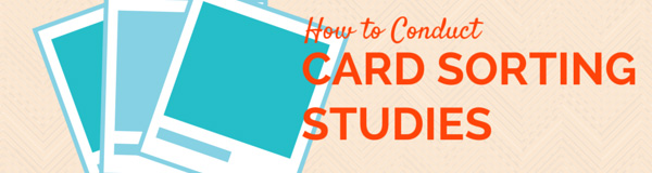 How to Conduct a Card Sorting Study?