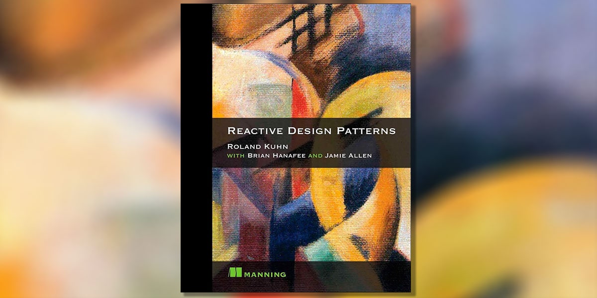 Reactive Design Patterns by Roland Kuhn Book Cover