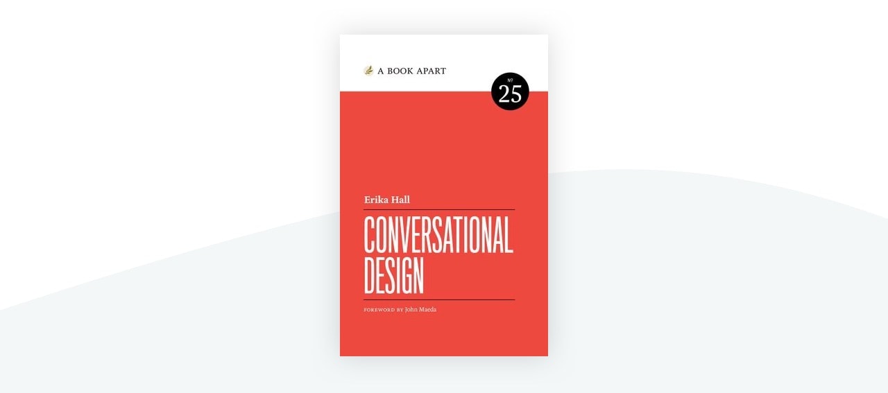 Conversational Design by Erika Hall