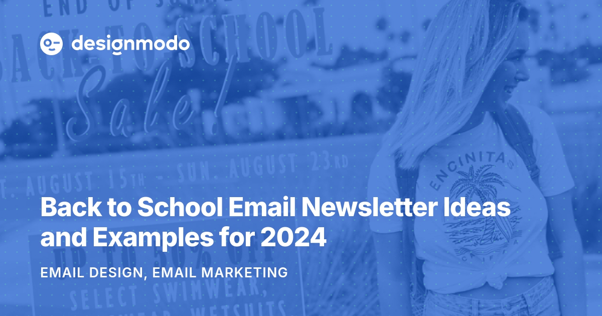 Back To School Email Newsletter Examples And Marketing Tips Designmodo