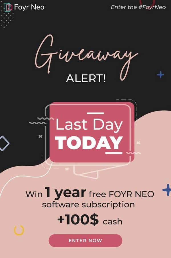 Giveaway Newsletter Example from Foyr Neo