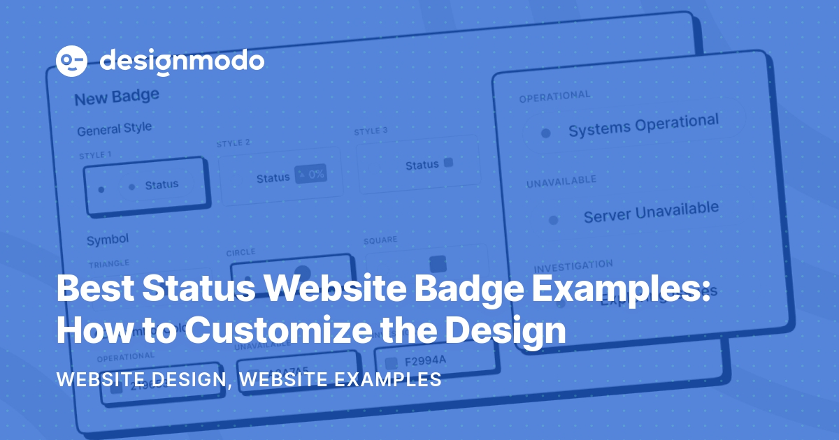 Best Status Website Badge Examples: How to Customize the Design