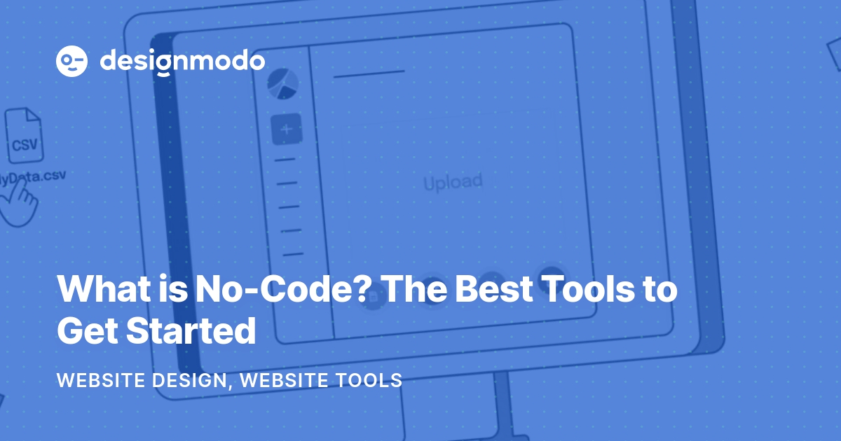 What is No-Code? The Best Tools to Get Started