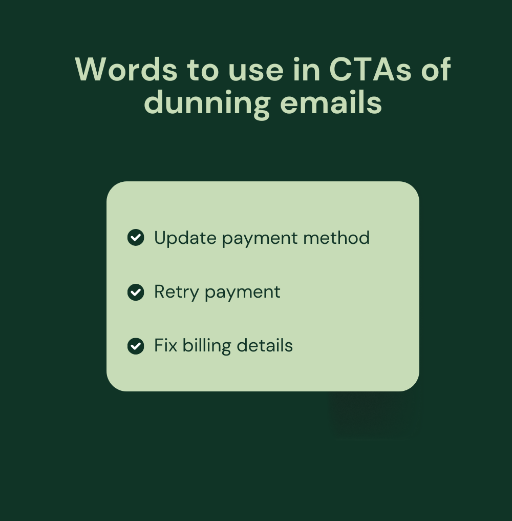 Words to use in CTAs of dunning emails