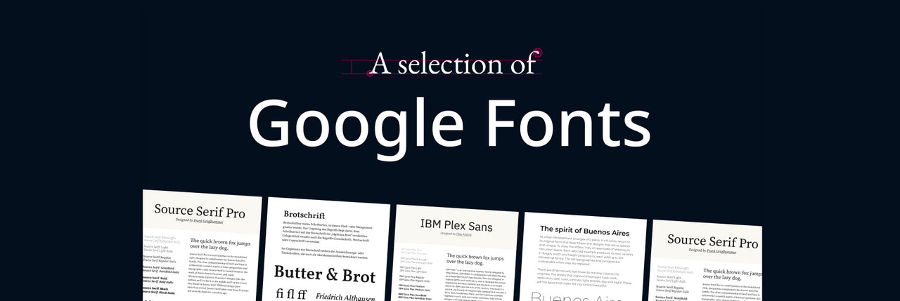 A Selection of Google Fonts