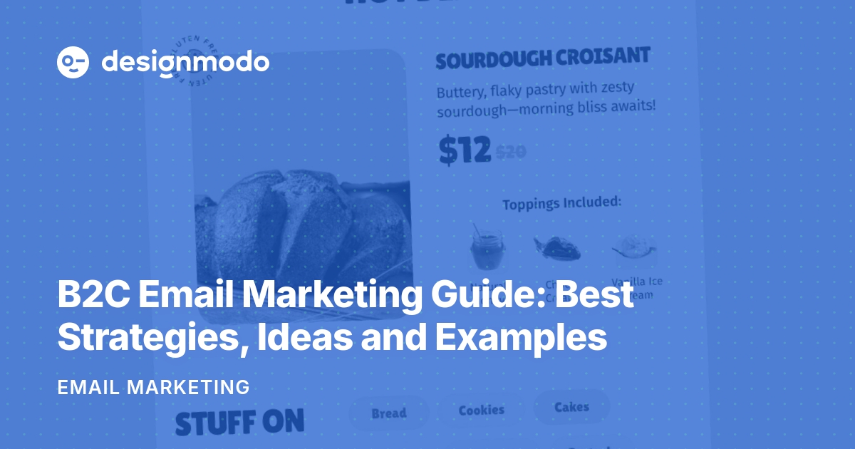 B2C Email Marketing Guide: Best Strategies, Ideas and ...