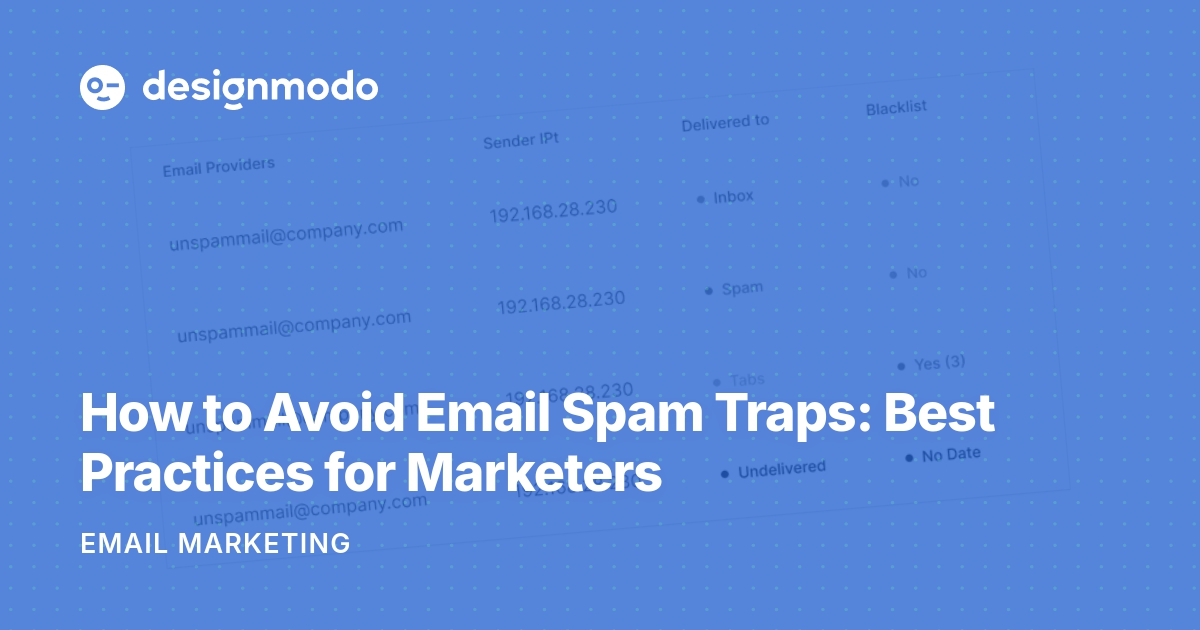 How to Avoid Email Spam Traps: Best Practices for Marketers